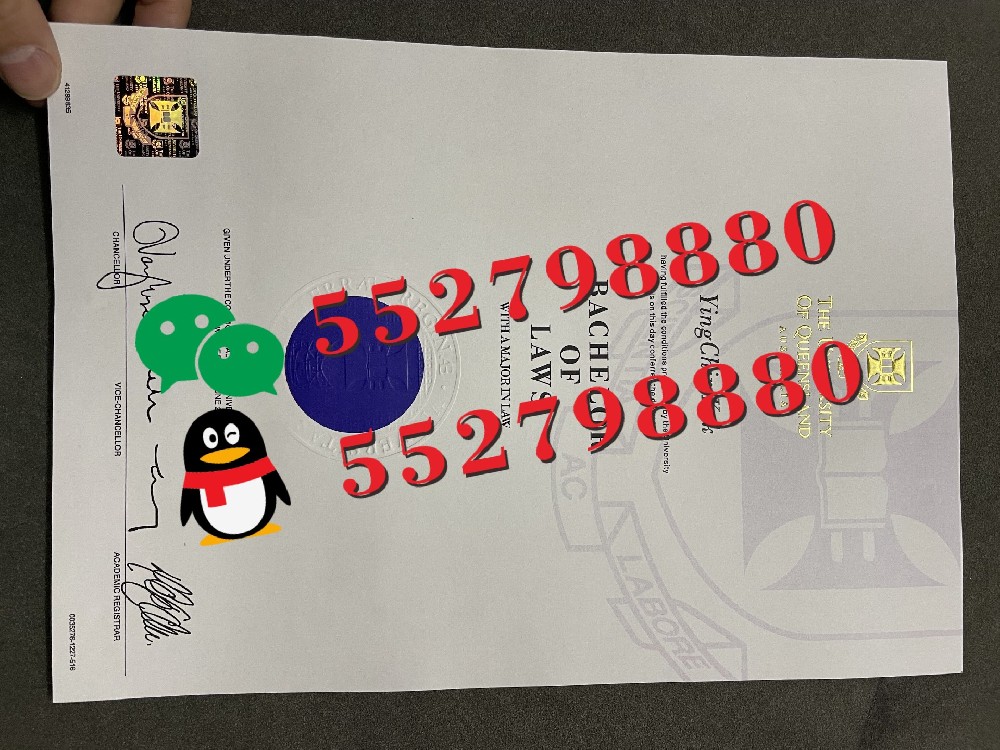 昆士兰大学毕业证书实拍原版样品/UQ昆士兰大学毕业证书核心优势