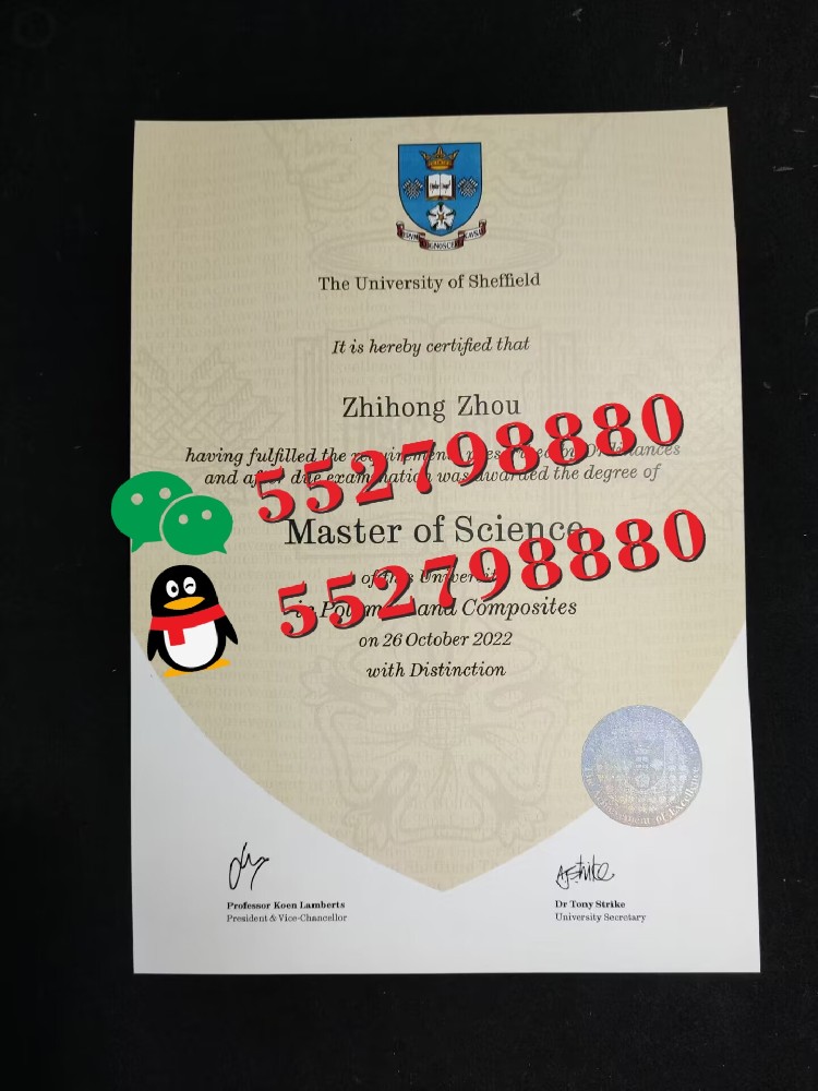 谢菲尔德大学毕业证书版本解析/复刻谢菲尔德大学学位证书