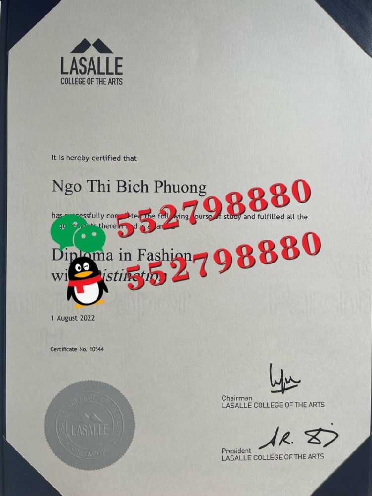 新加坡拉萨尔艺术学院毕业证书版本复刻/新加坡拉萨尔艺术学院毕业证防伪解析