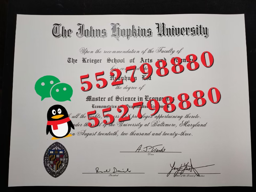 约翰霍普金斯大学毕业证书版本复刻/约翰霍普金斯大学毕业证防伪解析