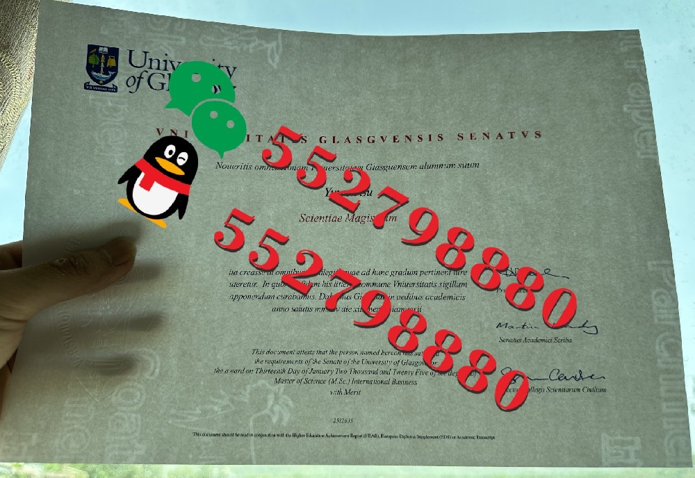 格拉斯哥大学毕业证书版本复刻/格拉斯哥大学学位证书水印定制