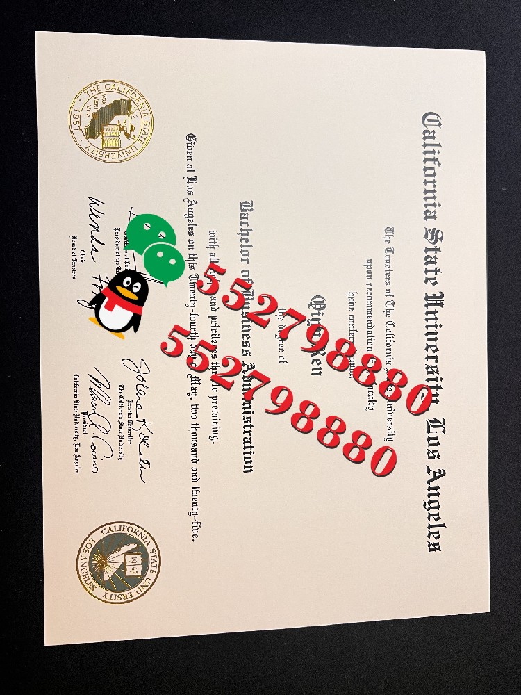 加州州立大学洛杉矶分校毕业证书版本复刻/Cal State LA加州州立大学洛杉矶分校学位证解析