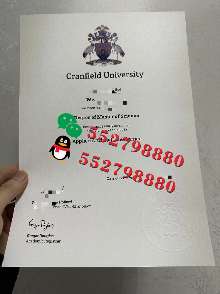 克兰菲尔德大学毕业证书实拍特写/克兰菲尔德大学物流与供应链管理学位证书制作