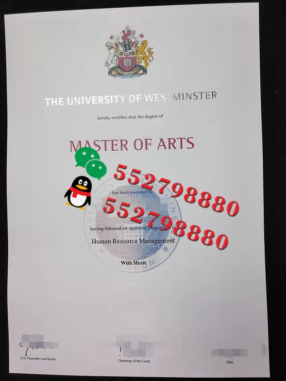 威斯敏斯特大学毕业证书实拍特写/威斯敏斯特大学油画学位证书复刻